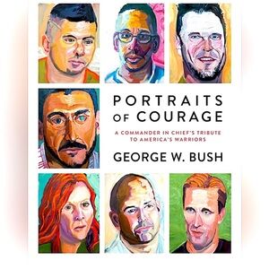 Hardcover coffee table Book Out of Many, One Portraits of Courage George W Bush